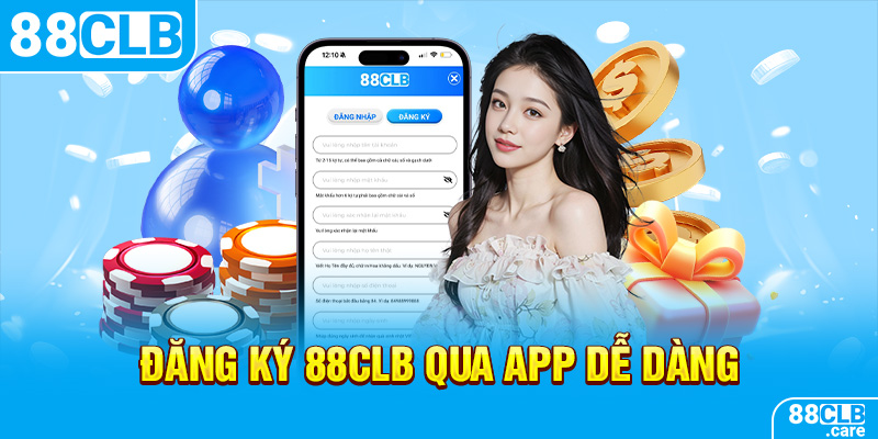 Đăng ký 88CLB qua app dễ dàng