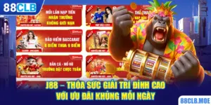 J88 – Thỏa Sức Giải Trí Đỉnh Cao Với Ưu Đãi Khủng Mỗi Ngày